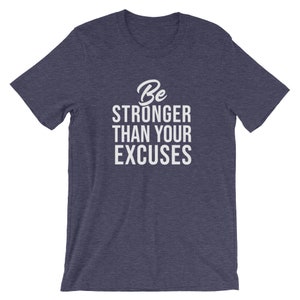T-shirt The Superman - Stronger than your Excuses | Tips for original T-shirt The Superman - Stronger than your Excuses | Tips for original