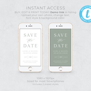 May include: Two phone screen mockups showing a save the date card template. The card is white with a gray background and says "Save the Date" with a script font. The text below says "Laura & Michael are getting married" and the date is "Sep 30 2023". The second mockup has a green background.
