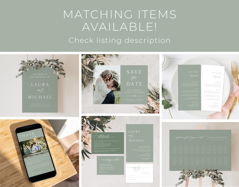 May include: A set of printable wedding stationery with a green and white color scheme. The set includes a welcome sign, save the date card, details card, seating chart, and thank you card. The cards feature a simple, elegant design with greenery and calligraphy.