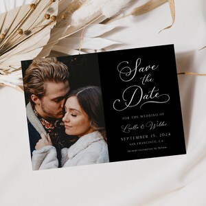 May include: A black and white save the date card featuring a photograph of a couple. The text reads "Save the Date" in a cursive font. The couple's names are Luella & Wilder, and the date is 15 September 2024. The location is San Francisco, CA. The text "formal invitation to follow" is at the bottom of the card.