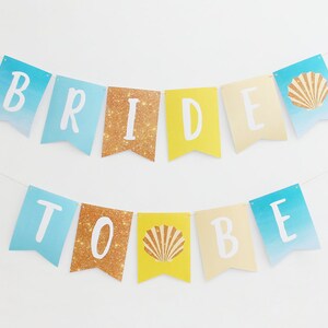 Bride to Be Banner, Beach Bridal Shower Banner, Beach Bachelorette Party, Beach Hens Night, Summer, Buntings Printable | INSTANT DOWNLOAD
