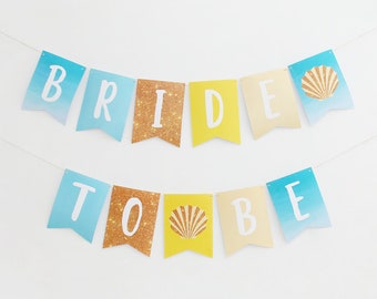 Bride to Be Banner, Beach Bridal Shower Banner, Beach Bachelorette Party, Beach Hens Night, Summer, Buntings Printable | INSTANT DOWNLOAD