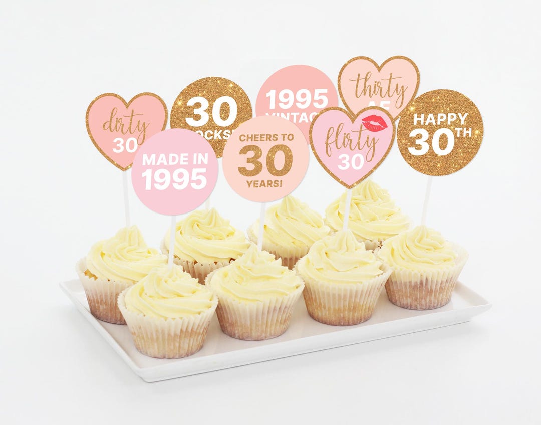 30th Cupcake Toppers, Printable, 1995, Thirty Birthday Cake Toppers ...