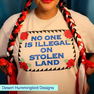 No One Is Illegal On Stolen Land Unisex Ultra Cotton Tee