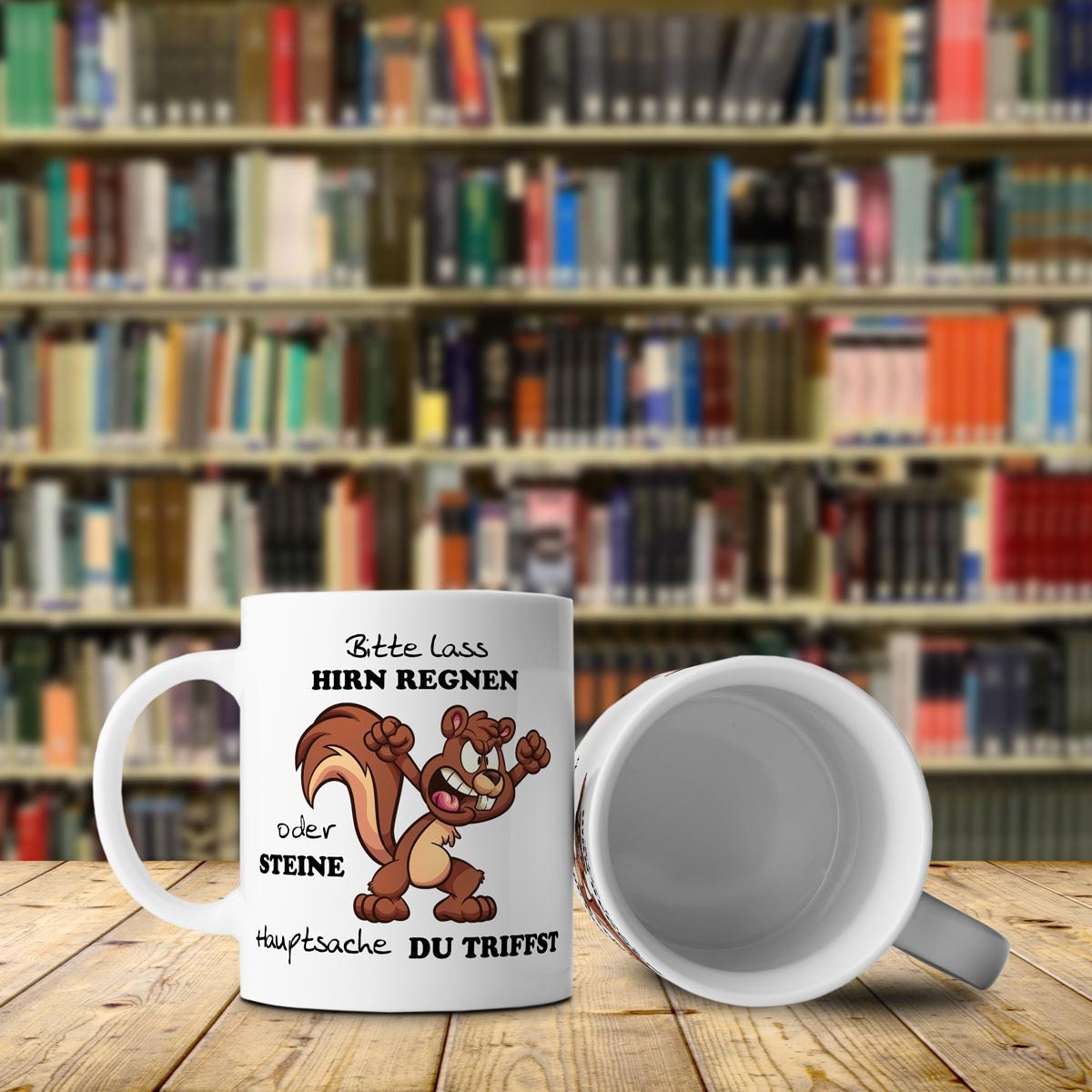 Tasse Eichhörnchen mit Spruch lustig Lass Hirn Regnen Geschenk