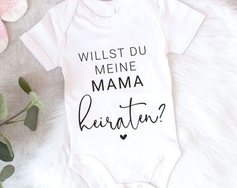 Babybody „Willst du meine Mama heiraten?“ | Heiratsantrag, Überraschung