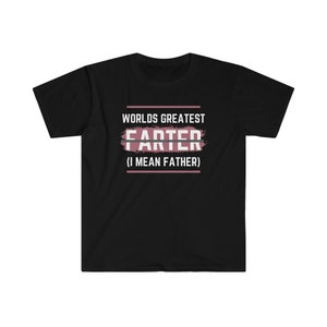 Fathers Day Shirt for Dad Shirt for Fathers Day Gift For Fathers Day Tee Shirts For Dads Birthday Gift