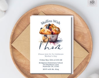 Muffins With Mom Mothers Day Appreciation School Classroom PTO Event Mothers Day Invite Mom Breakfast Event Editable Template Muffins Invite