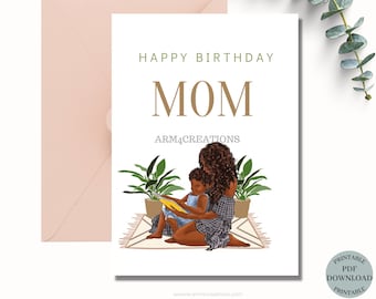 Happy Birthday Card African American Printable |African American Mom| Instant Download | Card From Daughter| Black Mom Birthday