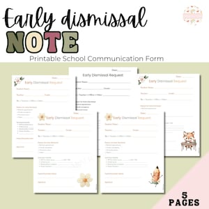 Early Dismissal Note Printable | School Pickup Form | Parent Communication | School Excuse | Parent Note| School Form| Doctors Note