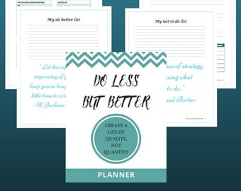 Do Less But Better - Printable Planner