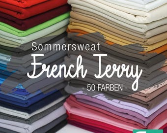 Sommersweat meterware uni | French Terry  | Sweat  - verschiedene Farben