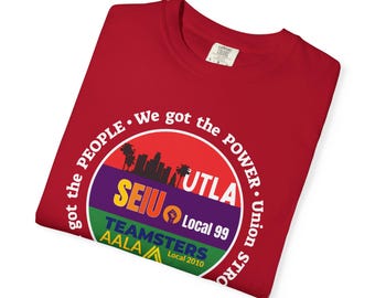 UTLA, SEIU, AALA = Unions Strong t-shirt