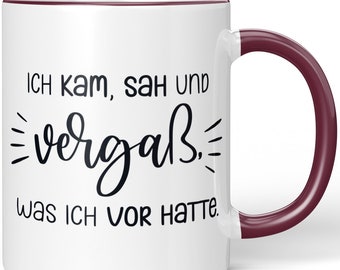 JUNIWORDS Mug "I came, saw and forgot what I was about to do." - 100% Made in Germany