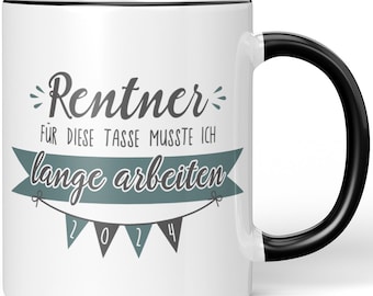 JUNIWORDS Mug "Pensioners 2024 I had to work a long time for this cup" - 100% Made in Germany