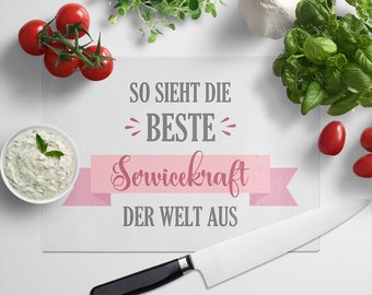 JUNIWORDS Glasschneidebrettchen "So sieht die beste Servicekraft der Welt aus" - 100 % Made in Germany