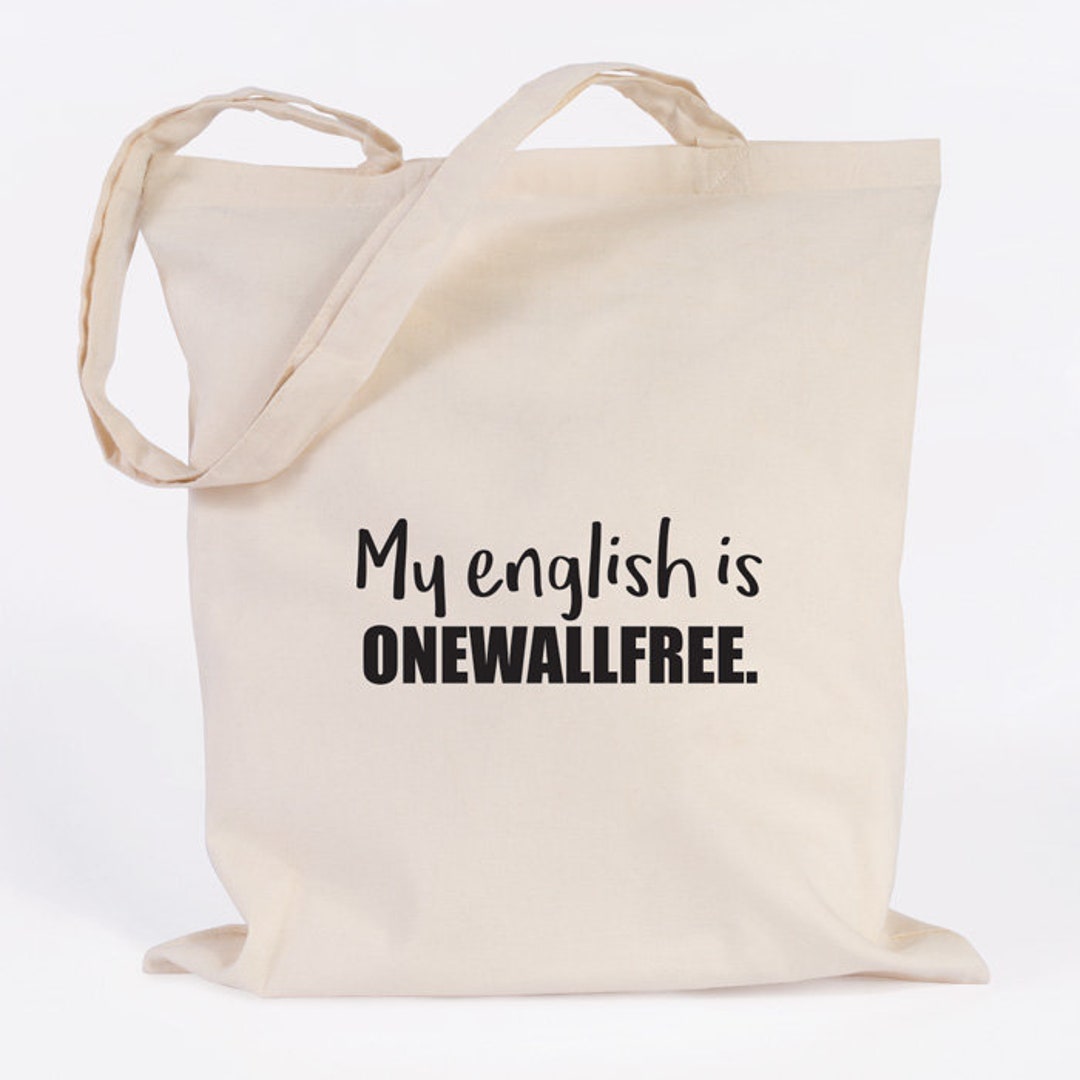 JUNIWORDS Jutebeutel Motiv My english is onewallfree 100 Made in