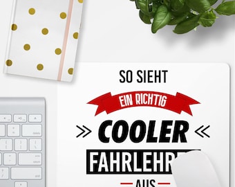JUNIWORDS Mousepad "So sieht ein richtig cooler Fahrlehrer aus" - 100 % Made in Germany