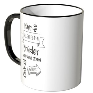 WANDKINGS Tasse, Spruch Nur die allerbesten Brüder werden zum Onkel befördert. 100 % Made in Germany Bild 2