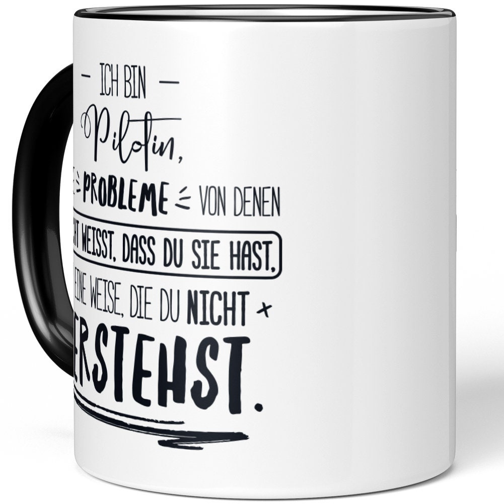 Tasse Es Gibt Probleme Die Kann Nur Hk Lösen JUNIWORDS Tasse Ich bin Pilotin ich löse Probleme von | Etsy