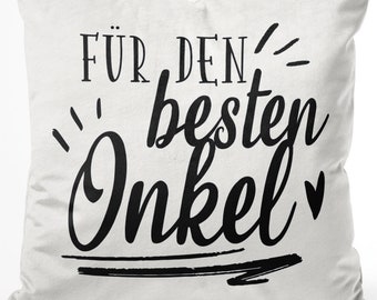 JUNIWORDS Kissen "Für den besten Onkel" - 100 % Made in Germany