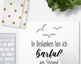 JUNIWORDS Mousepad "In my mind I'm barefoot on the beach." - 100% Made in Germany