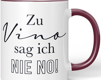 Mug JUNIWORDS "Je ne dis jamais non à Vino !" - 100 % fabriqué en Allemagne