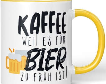 JUNIWORDS Tasse "Kaffee weil es für Bier zu früh ist!" - 100 % Made in Germany