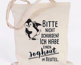 JUNIWORDS Jutebeutel "Bitte nicht schubsen! Ich habe einen Joghurt im Beutel" - 100 % Made in Germany