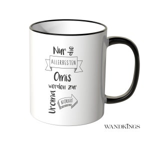 WANDKINGS Tasse, Spruch Nur die allerbesten Omis werden zur Uroma befördert. 100 % Made in Germany Bild 1