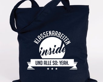 JUNIWORDS Jutebeutel "Klassenarbeiten inside und alle so: Yeah." - 100 % Made in Germany