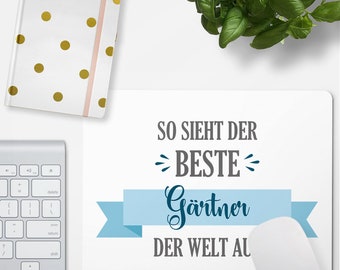 JUNIWORDS Mousepad "So sieht der beste Gärtner der Welt aus" - 100 % Made in Germany