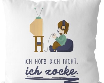 JUNIWORDS Kissen "Ich höre dich nicht, ich zocke." - 100 % Made in Germany