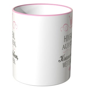 Wandkings Tasse, Spruch HINFALLEN, AUFSTEHEN, Krone richten, WEITERGEHEN 100 % Made in Germany Bild 3