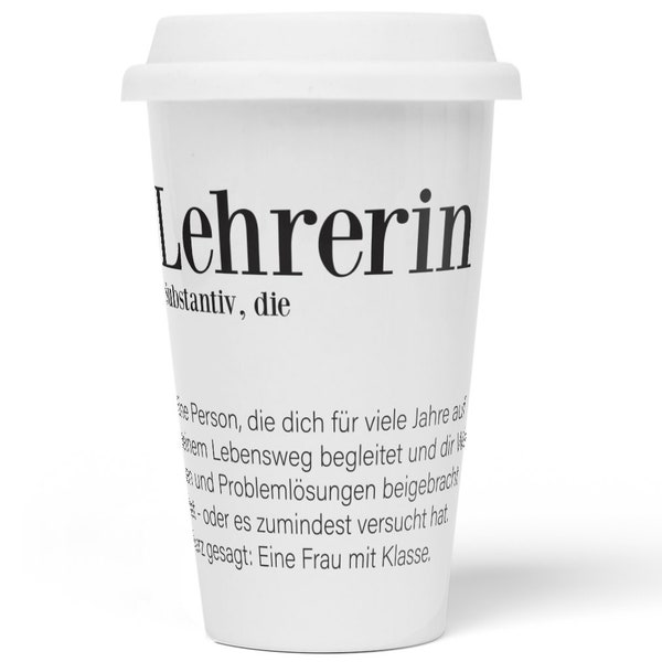 JUNIWORDS To-Go Becher mit Deckel "Definition Lehrerin" - 100 % Made in Germany