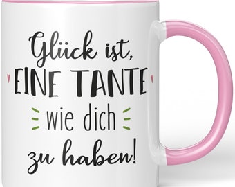 JUNIWORDS Tasse "Glück ist, eine Tante wie dich zu haben!" - 100 % Made in Germany