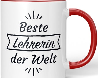 JUNIWORDS Tasse "Beste Lehrerin der Welt" - 100 % Made in Germany