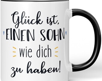 JUNIWORDS Tasse "Glück ist, einen Sohn wie dich zu haben!" - 100 % Made in Germany