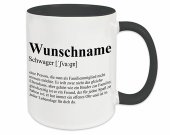 Tasse Schwager mit Name | Personalisierbare Kaffeetasse | Wunschname | Geschenkidee | Spruch | Dankeschön | Bester | Geburtstagsgeschenk