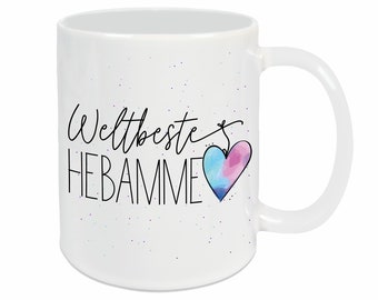 Tasse WELTBESTE HEBAMME | Geschenk | Geburt | Geschenkidee | Geburtshelferin | Herz | Kaffeebecher | Kaffeetasse | Dankeschön | Baby