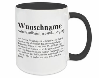 Tasse ARBEITSKOLLEGIN mit Name | Personalisiert | Spruch | Kollegin | Geschenk | Abschied | Dankeschön | Kaffeetasse | Büro | Geburtstag