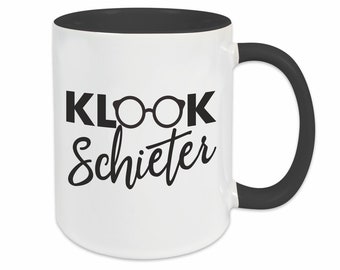 Tasse "KLOOKSCHIETER" Klugscheisser | Plattdeutsch | Schimpfwort | Geschenk | Kaffeetasse | Geburtstagsgeschenk | Kaffeebecher | Friesisch