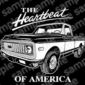 Caminhão Chevy 1972 simplificado, The heartbeat of America, 5 arquivos muito detalhados, designs de camisas pretas e brancas Digital Svg Cricut cutting CMsvgs