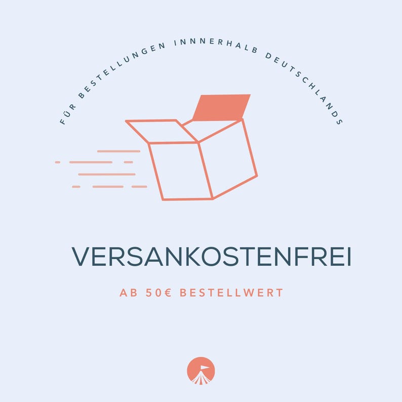 May include: A light blue graphic with a stylized open box in coral, with speed lines, and text that reads "VERSANDKOSTENFREI" and "AB 50&euro; BESTELLWERT". The text "F&Uuml;R BESTELLUNGEN INNERHALB DEUTSCHLANDS" is in a semi-circle above the box.