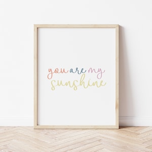 you are my sunshine wall art, wall art print, you are my sunshine quote, digital print, nursery print, boho print, quote print, my sunshine