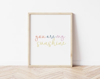you are my sunshine wall art, wall art print, you are my sunshine quote, digital print, nursery print, boho print, quote print, my sunshine