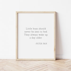 Peter Pan quote print, boys room decor, boyhood bedroom, never grow up, little boys room, playroom decor,  boy nursery, nursery decor