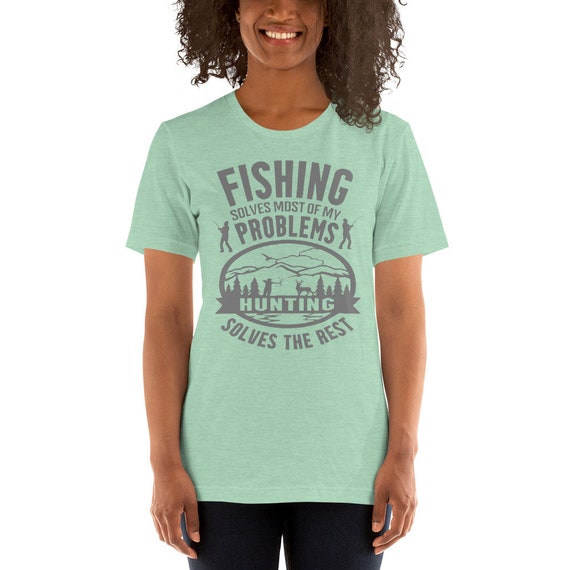 Fishing Hunting Solves My Problems Funny Men's Women's Short-sleeve Unisex  T-shirt -  Canada