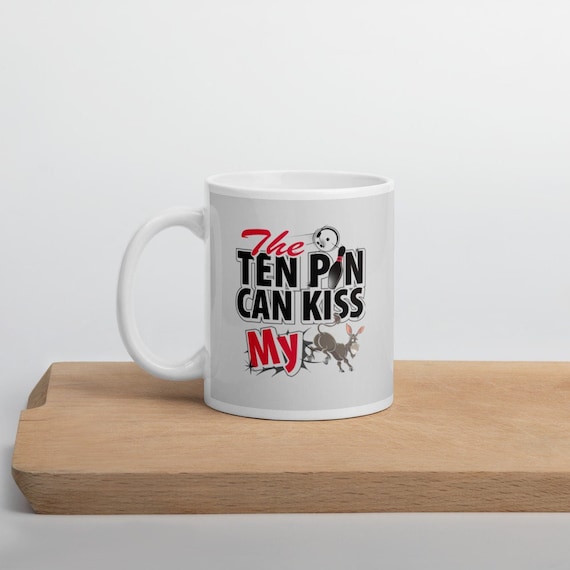 Funny Ten Pin Bowling White Glossy Coffee Tea Drinking Mug Cup Etsy