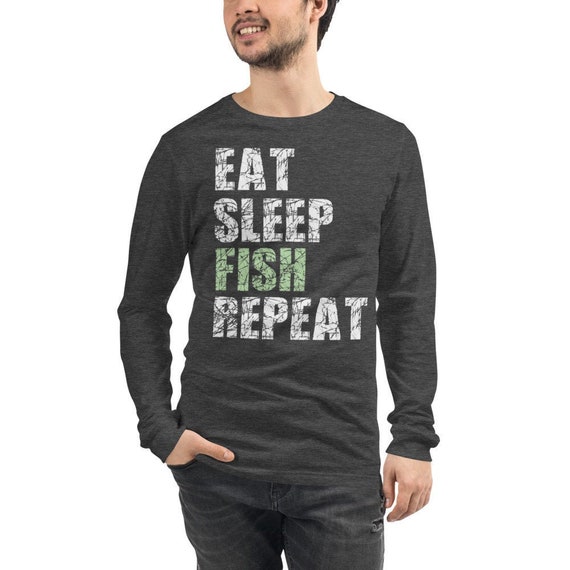 Funny Eat Sleep Fish Repeat Fishing Men's Women's Unisex Long Sleeve Tee T- shirt 